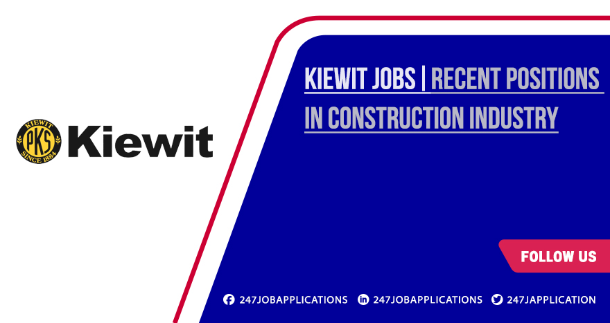 Kiewit Jobs